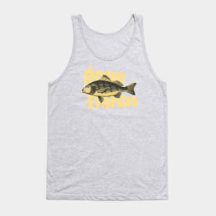 Gone Fishin / 2 Tank Top